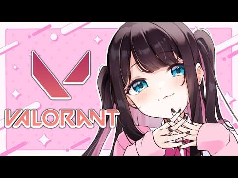 【VALORANT】そろそろダイヤ３にならせてほしいソロヴぁ【ぶいすぽ/花芽なずな】